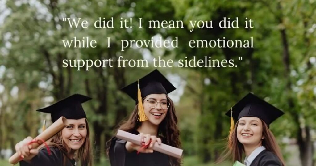 Graduation Messages for Friends