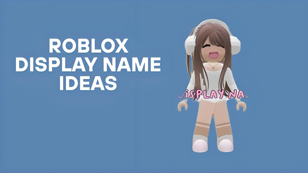 Roblox Display Name Ideas