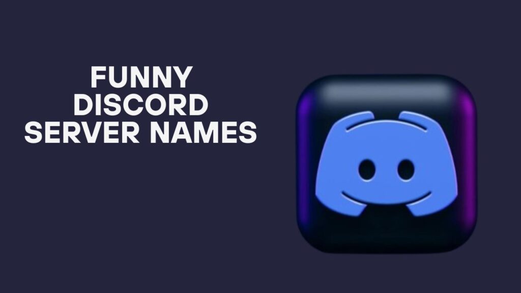 300+ Funny Discord Server Names (Hilarious, Creative & Unique Ideas for Every Community) Funny Discord Server Names