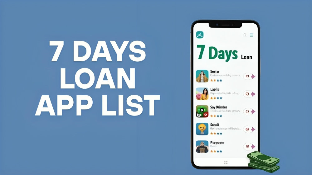 7 Days Loan App List: The Honest Guide You Actually Need in 2026 7 Days Loan App List