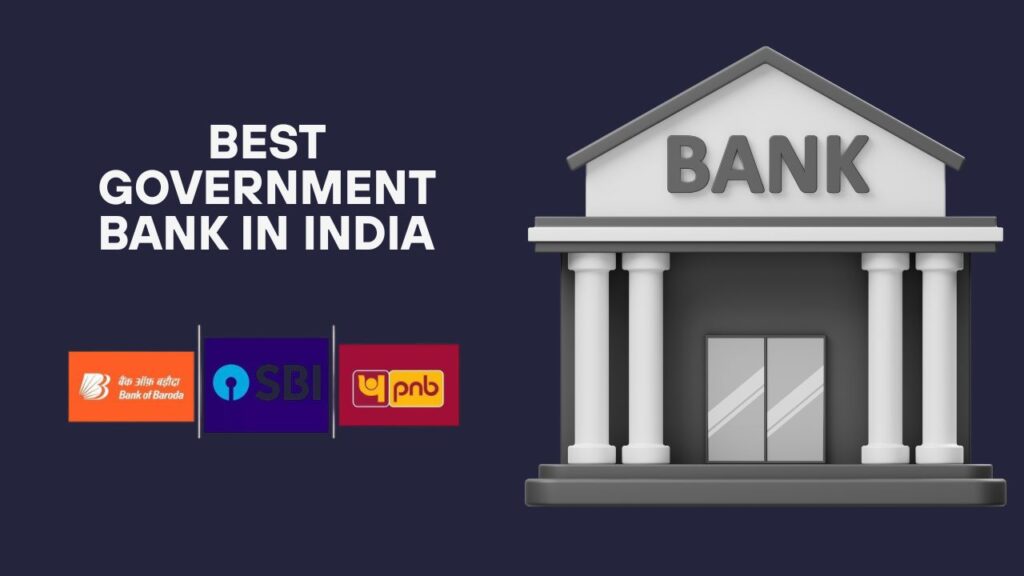 Best Government Bank in India 2026: The Ultimate Guide You Actually Need Best Government Bank in India