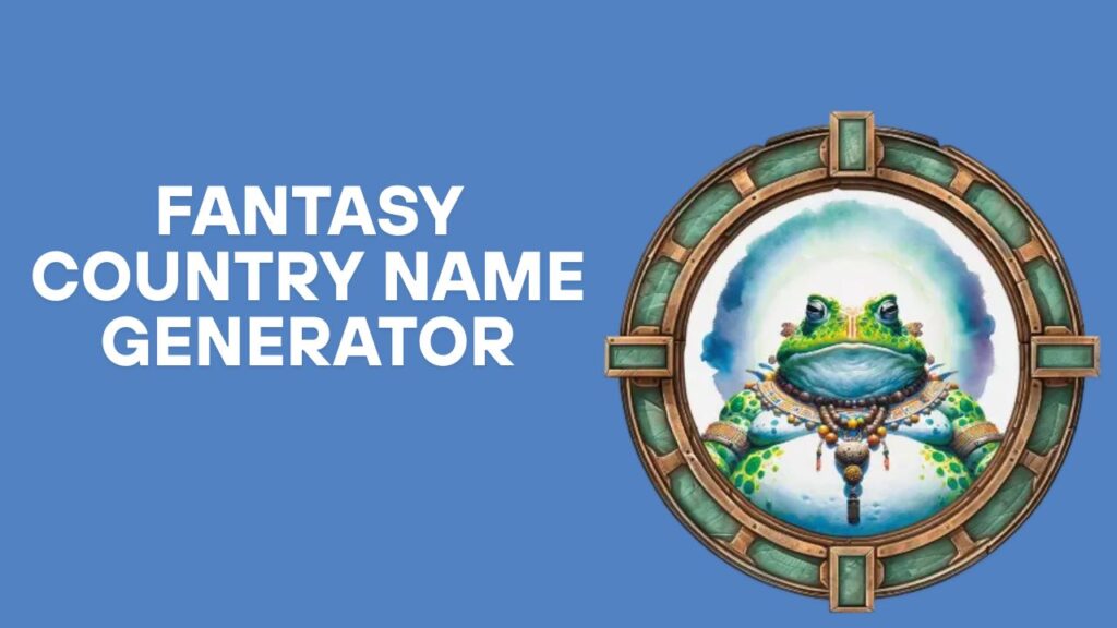 Fantasy Country Name Generator