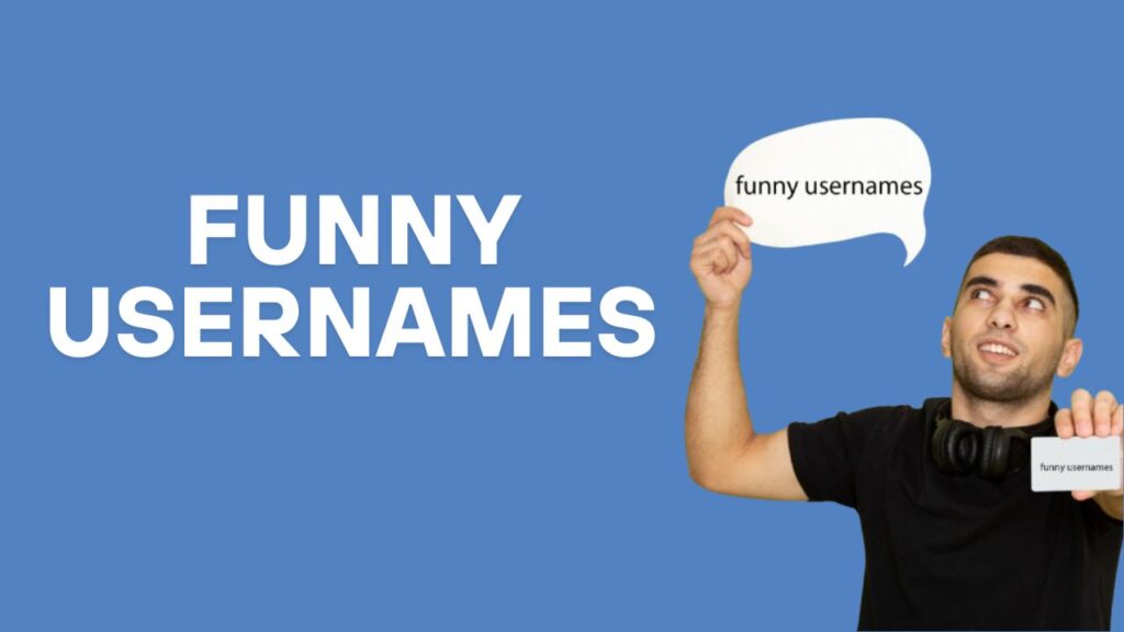 Funny Usernames