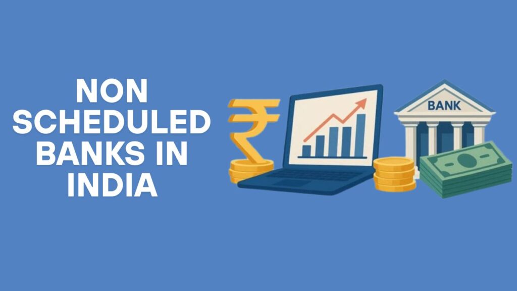 non scheduled banks in india